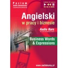 Angielski w pracy i biznesie "Business Words & Expressions"