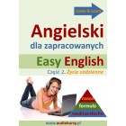 Easy English – Angielski dla zapracowanych część 2. Życie codzienne (Płyta CD-R)