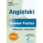 Angielski. Grammar Practice Podręcznik z ćwiczeniami (e-book)