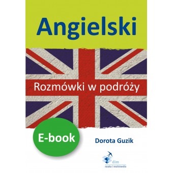 Angielski. Rozmówki w podróży e-book